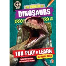 The World of Dinosaurs by JurassicExplorers Fun, Play & Learn Activity Book 2021