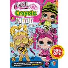 L.O.L. Surprise! & Crayola Official Activity Annual SS24