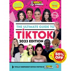 TikTok Ultimate Guide by GamesWarrior 2023 Edition