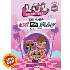 L.O.L Surprise! #My Amazing Art, Fun & Play Activity Annual 20