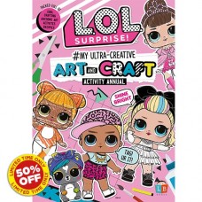L.O.L. Surprise! #My Ultra-Creative Art & Craft Activity Annual 19